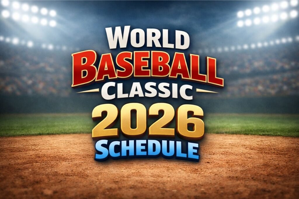 World Baseball Classic 2026 Schedule